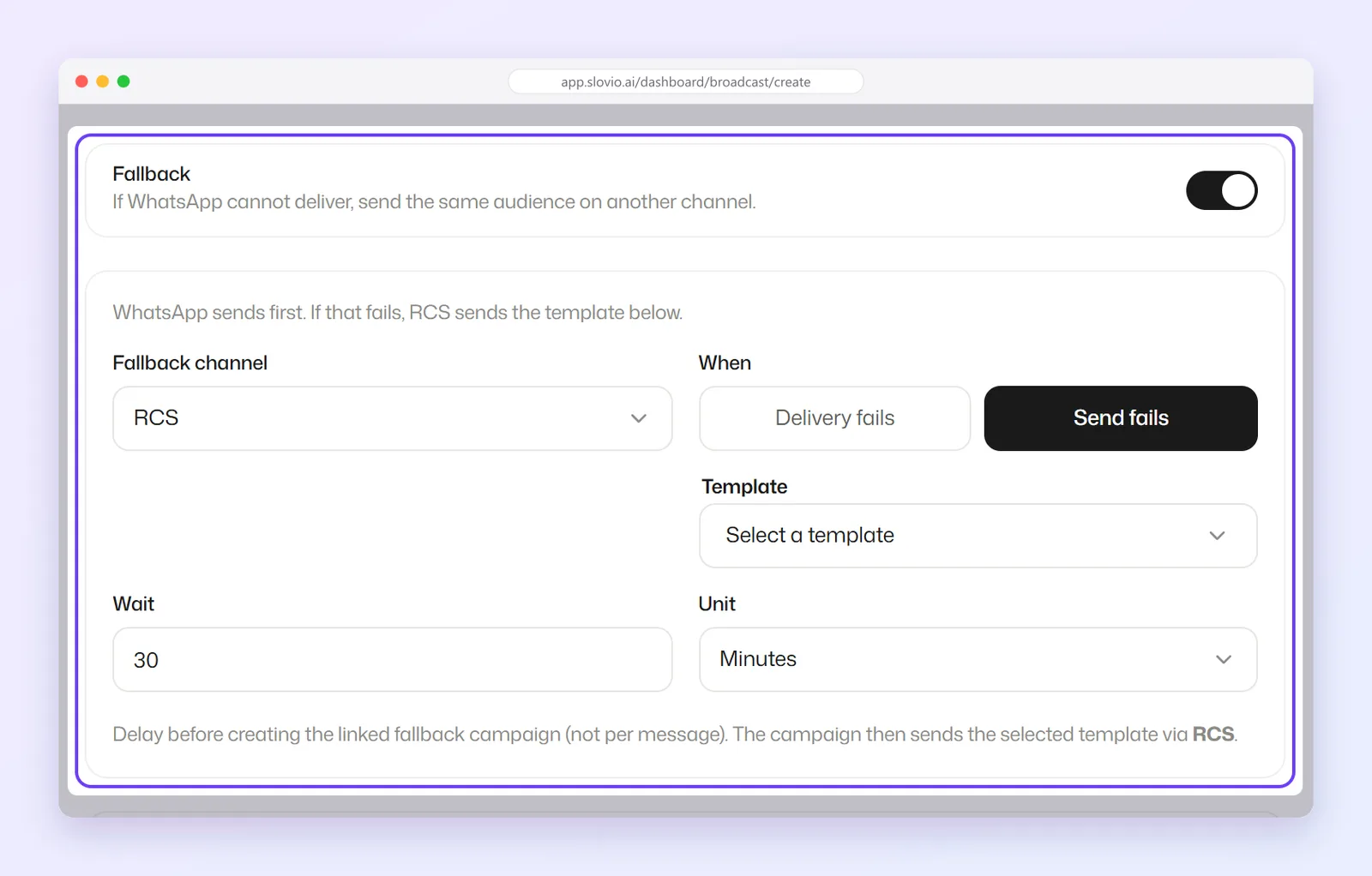Fallback switched on in a WhatsApp broadcast, with Fallback channel RCS, When set to Send fails, a template picker, and a wait of 30 minutes