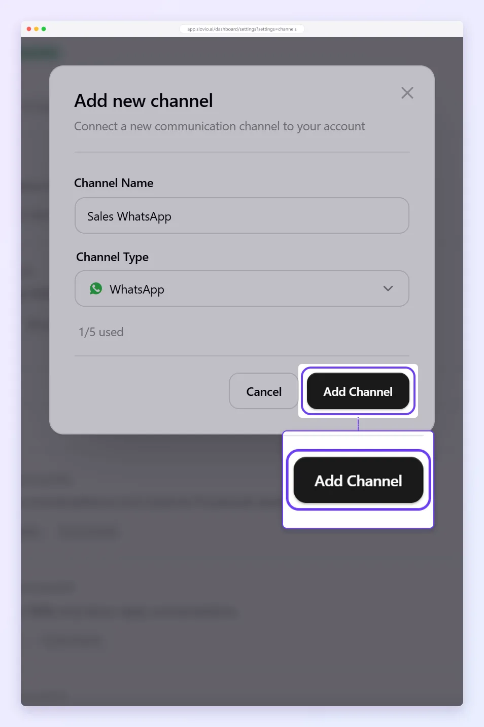 Add new channel dialog with the Channel Name "Sales WhatsApp", Channel Type WhatsApp and the Add Channel button highlighted